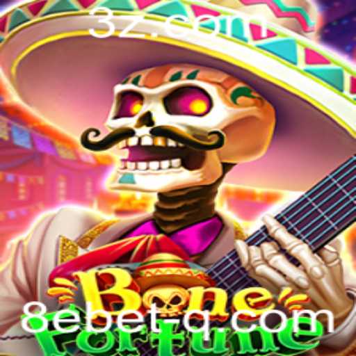 BoneFortune: Desvendando o Fascínio do Novo Jogo Através da 8ebet