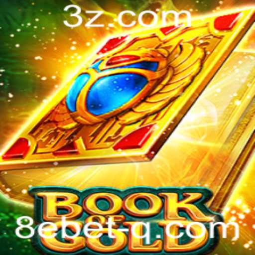 Explore o Fascinante Mundo do Jogo BookofGold com 8ebet
