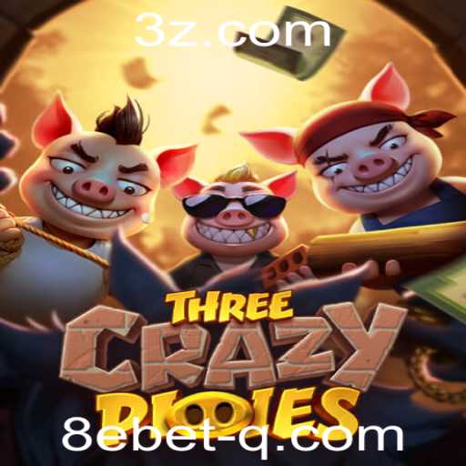 Explorando o Excitante Mundo de ThreeCrazyPiggies: Uma Aventurosa Aposta com 8ebet
